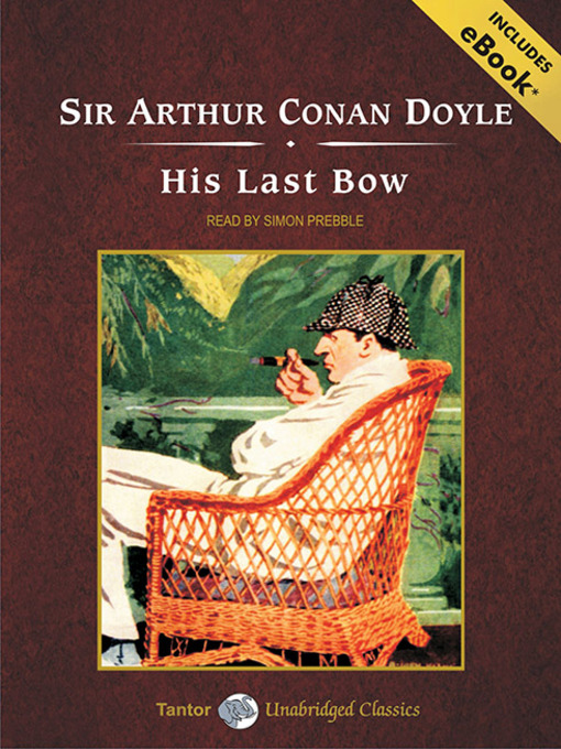 Title details for His Last Bow by Sir Arthur Conan Doyle - Wait list